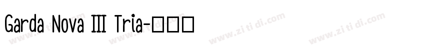 Garda Nova III Tria字体转换